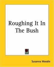 Cover of: Roughing It In The Bush