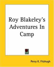 Cover of: Roy Blakeley's Adventures In Camp by Percy Keese Fitzhugh