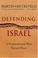 Cover of: Defending Israel