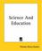 Cover of: Science And Education