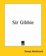 Cover of: Sir Gibbie | George MacDonald