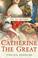 Cover of: Catherine the Great
