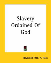 Cover of: Slavery Ordained Of God