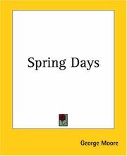 Cover of: Spring Days | George Moore