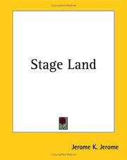 Cover of: Stage Land by Jerome Klapka Jerome