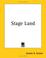 Cover of: Stage Land