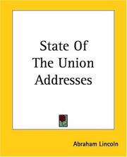 Cover of: State Of The Union Addresses by Abraham Lincoln