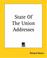 Cover of: State Of The Union Addresses