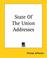 Cover of: State Of The Union Addresses