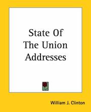 Cover of: State Of The Union Addresses by Bill Clinton