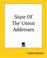 Cover of: State Of The Union Addresses Of Andrew Johnson