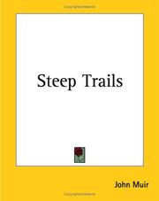 Cover of: Steep Trails by John Muir