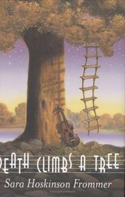 Cover of: Death climbs a tree by Sara Hoskinson Frommer