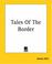 Cover of: Tales Of The Border