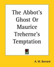 Cover of: The Abbot's Ghost Or Maurice Treherne's Temptation by Louisa May Alcott
