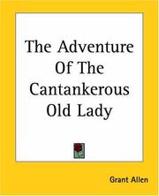 Cover of: The Adventure Of The Cantankerous Old Lady