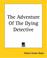 Cover of: The Adventure Of The Dying Detective