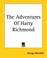 Cover of: The Adventures Of Harry Richmond