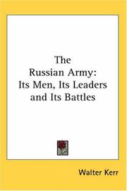 Cover of: The Russian Army by Walter Kerr, Walter Kerr