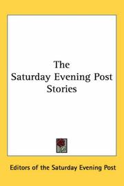 Cover of: The Saturday Evening Post Stories | Editors of the Saturday Evening Post