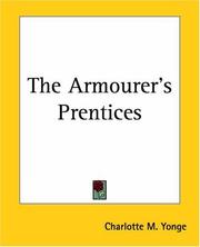Cover of: The Armourer's Prentices by Charlotte Mary Yonge