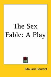 Cover of: The Sex Fable: A Play