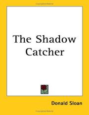 Cover of: The Shadow Catcher | Donald Sloan