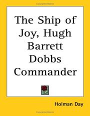 Cover of: The Ship of Joy, Hugh Barrett Dobbs Commander