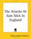 Cover of: The Attache Or Sam Slick In England