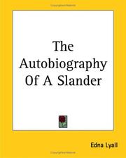 Cover of: The Autobiography Of A Slander by Edna Lyall