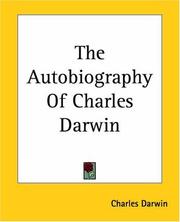 Cover of: The Autobiography Of Charles Darwin by Charles Darwin, Charles Darwin