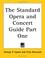 Cover of: The Standard Opera and Concert Guide Part One