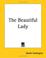 Cover of: The Beautiful Lady