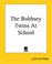 Cover of: The Bobbsey Twins At School