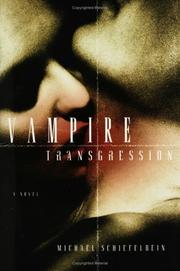 Cover of: Vampire Transgression by Michael Schiefelbein, Michael Schiefelbein