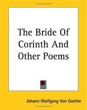 Cover of: The Bride of Corinth And Other Poems | Johann Wolfgang von Goethe