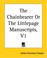 Cover of: The Chainbearer Or The Littlepage Manuscripts