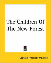 Cover of: The Children Of The New Forest by Frederick Marryat, Frederick Marryat