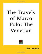 Cover of: The Travels of Marco Polo: The Venetian (Kessinger Publishing's Rare Reprints)