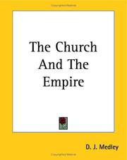 Cover of: The Church And The Empire by D. J. Medley