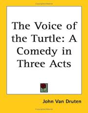 Cover of: The Voice of the Turtle: A Comedy in Three Acts