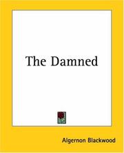 Cover of: The Damned by Algernon Blackwood