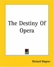 Cover of: The Destiny Of Opera