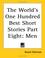 Cover of: The World's One Hundred Best Short Stories Part Eight