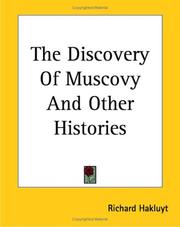 Cover of: The Discovery of Muscovy And Other Histories