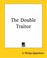 Cover of: The Double Traitor