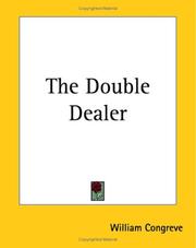 Cover of: The Double Dealer by William Congreve