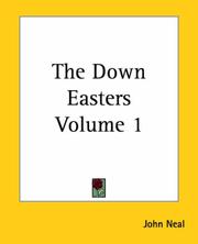 Cover of: The Down Easters by John Neal, John Neal