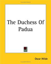 Cover of: The Duchess Of Padua by Oscar Wilde, Oscar Wilde