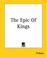 Cover of: The Epic Of Kings